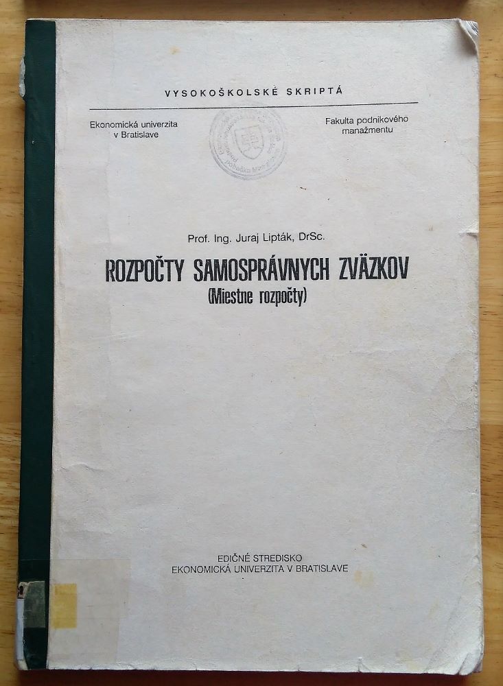 Rozpočty samosprávnych zväzkov / Miestne rozpočty - vysokoškolské skriptá