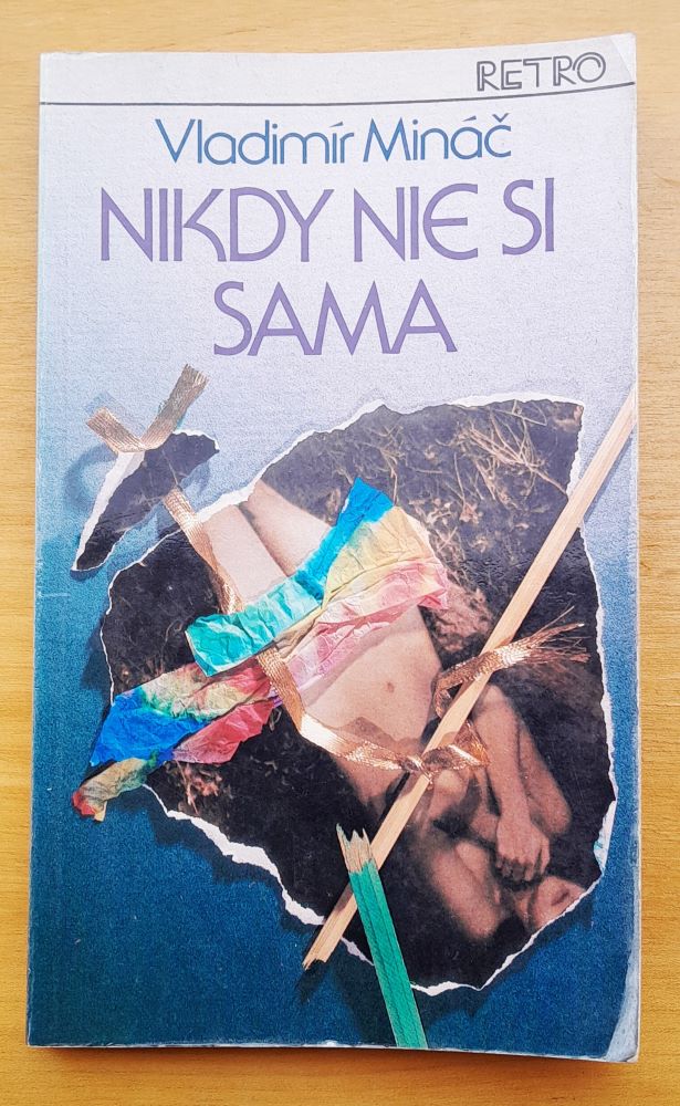 Nikdy nie si sama