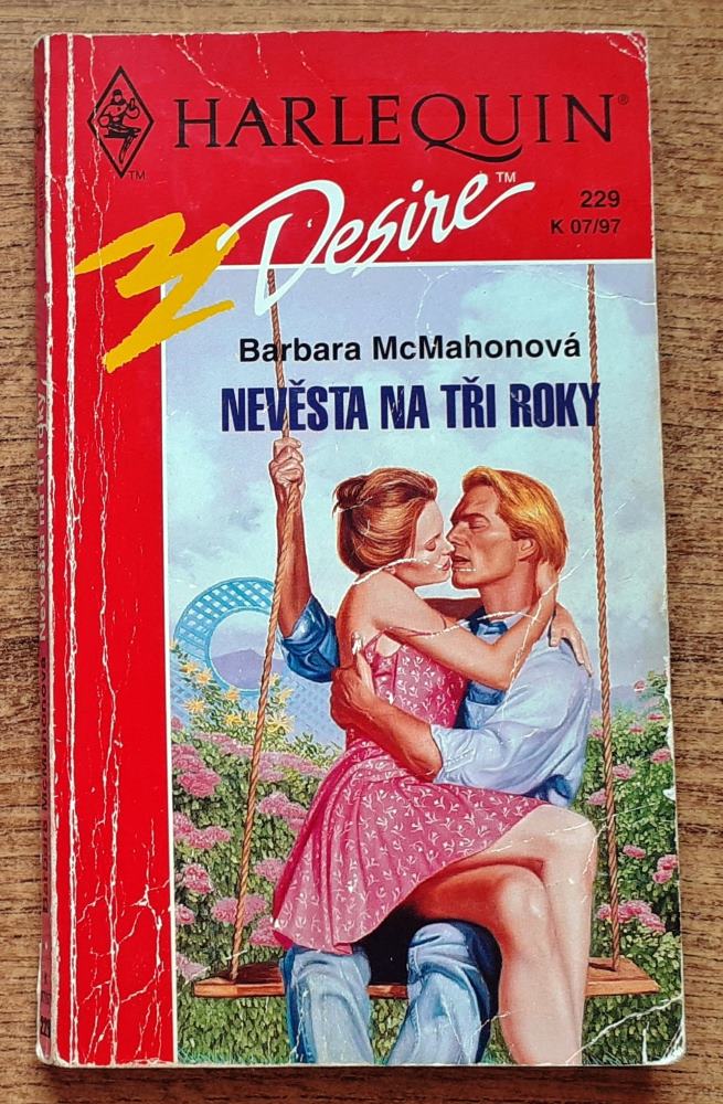 Nevěsta na tři roky / Desire 229, K 07-97