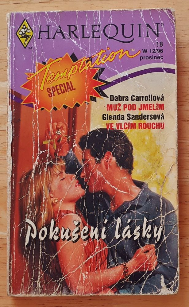 Muž pod jmelím - Debra Carrollová / Ve vlčím rouchu - Glenda Sandersová