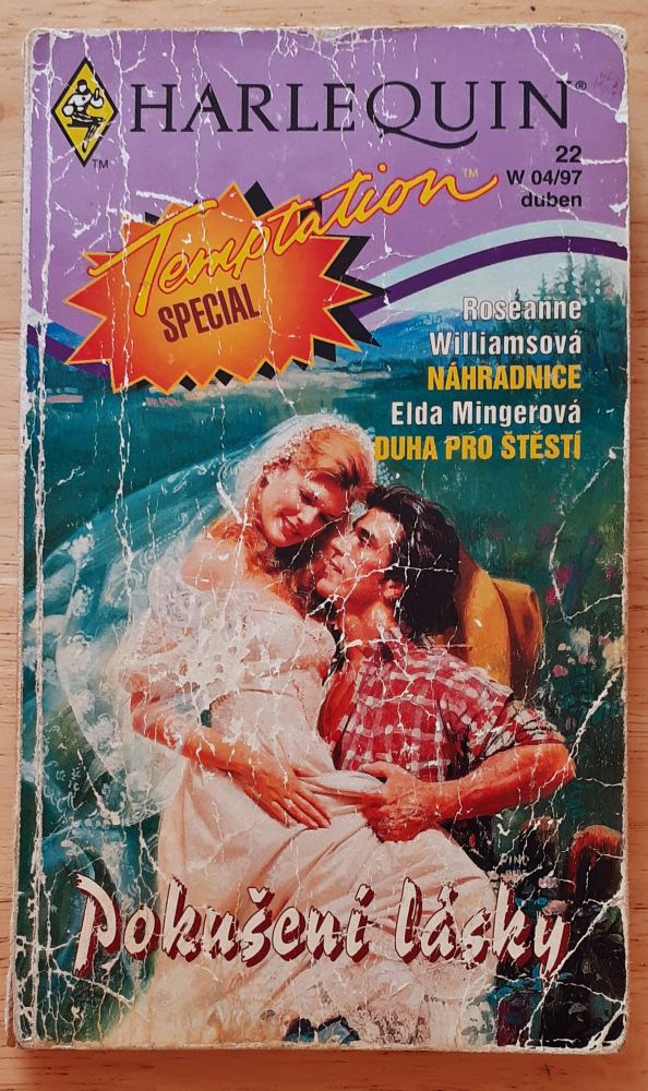 Náhradnice - Roseanne Williamsová / Duha pro štěstí - Elda Mingerová