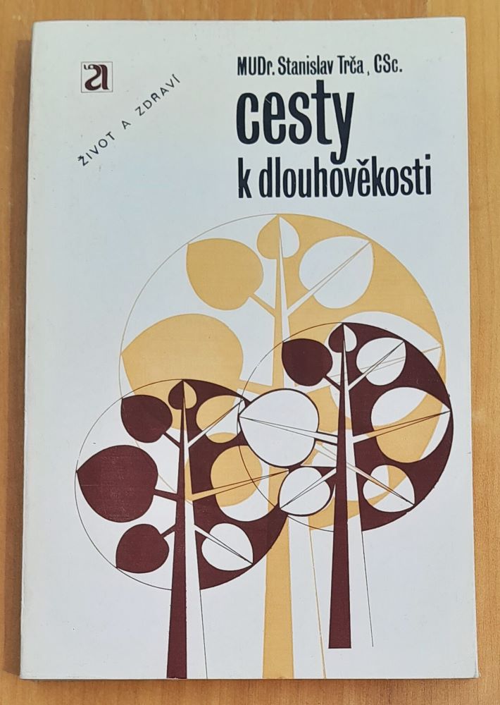 Cesty k dlouvěkosti