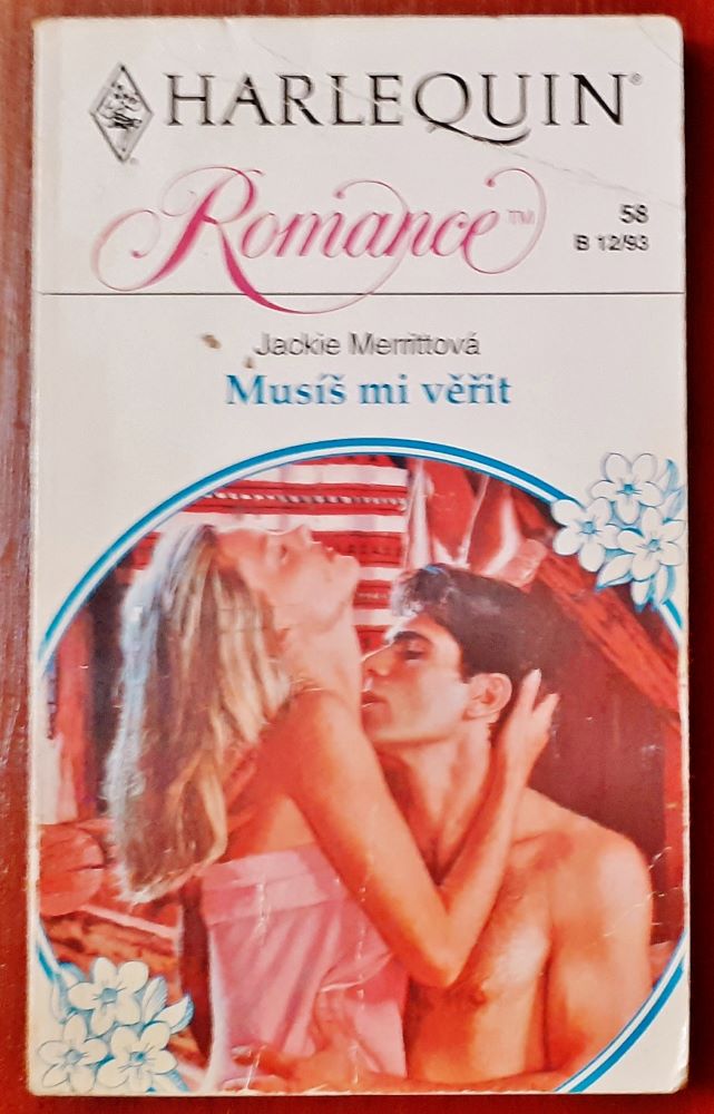 Musíš mi věřit / Romance 58 B 12-93