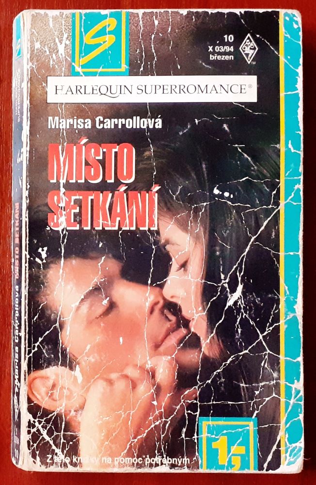 Místo setkání / Superromance 10, X 03-94