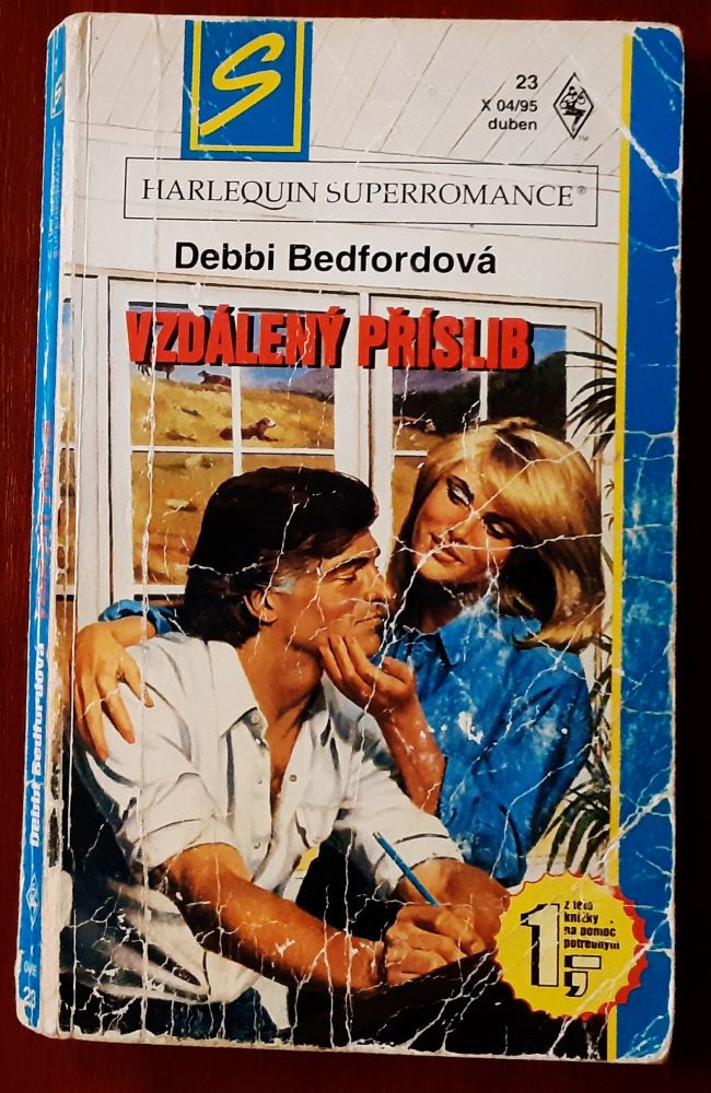 Vzdálený příslib / Superromance 23, X 04-95