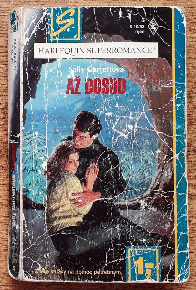 Až dosud / Superromance 5, X 10-93