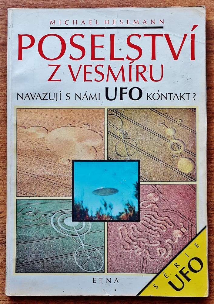 Poselství z vesmíru - Navazují s námi UFO kontakt?