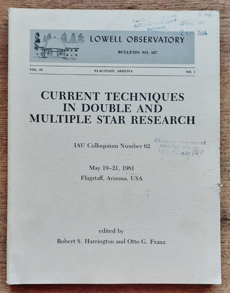 Current Techniques in double and Multiple Star Research / Lowell observatory