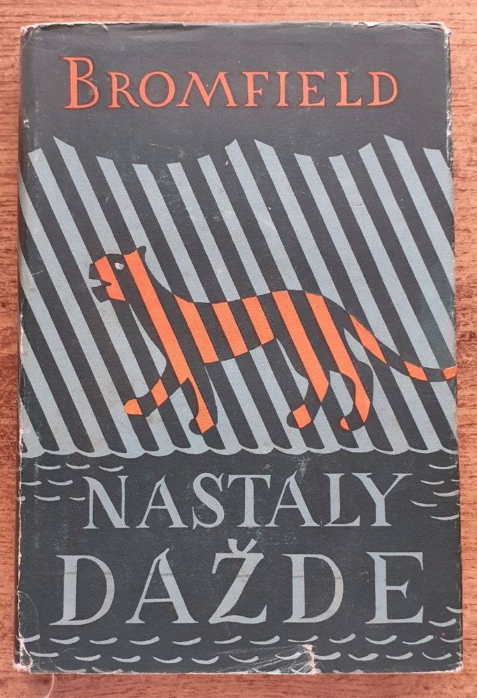 Nastaly dažde 1. / Román z modernej Indie / Louis Bromfield