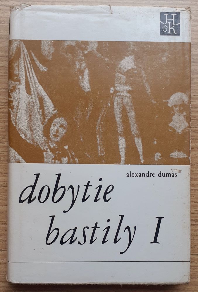 Dobytie bastily I. / Hviezdoslavova knižnica zv. 224 / 7. diel série Pamäti lekára