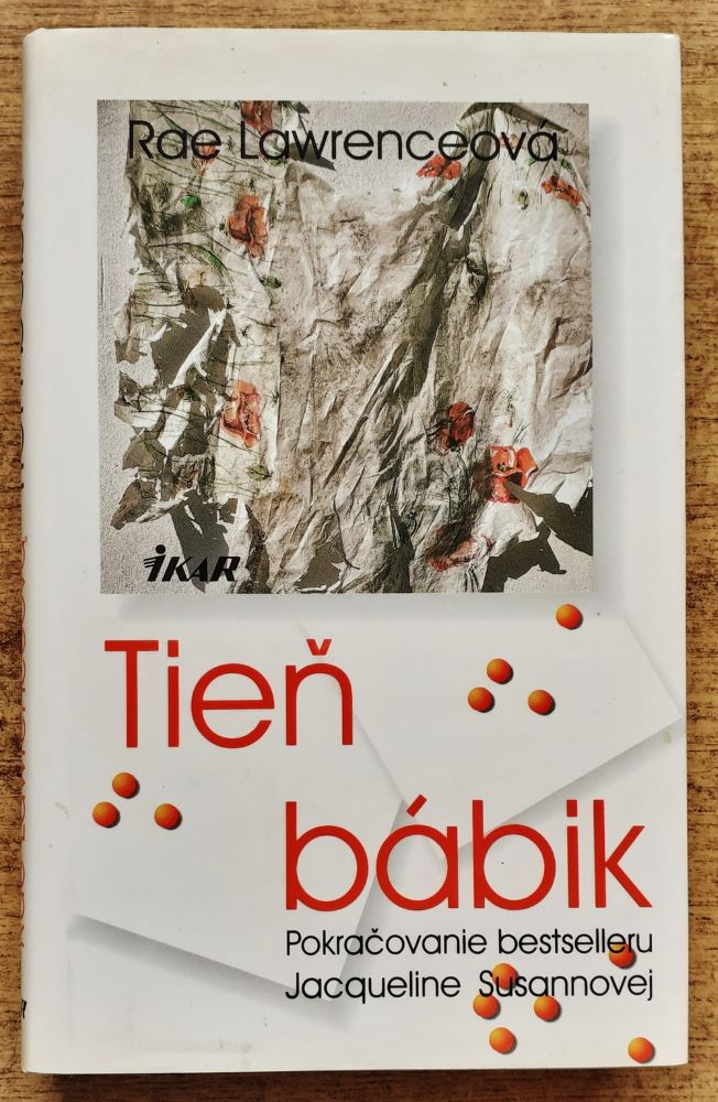 Tieň bábik / Pokračovanie bestselleru Jacqueline Susannovej - Údolie bábik