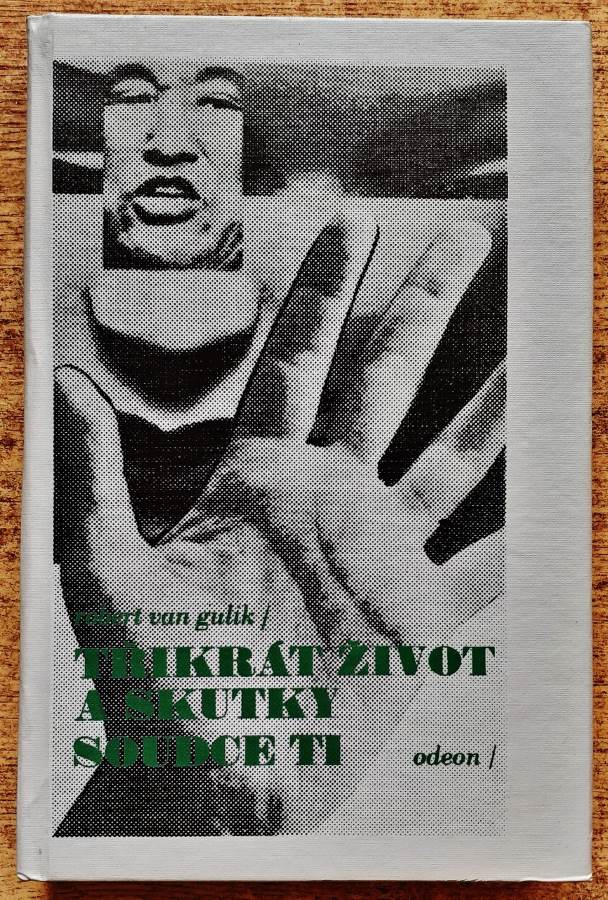 3x život a skutky soudce Ti / Záhada čínskeho zlata / Záhada čínskeho bludiště / Záhada čínskeho hřebíku