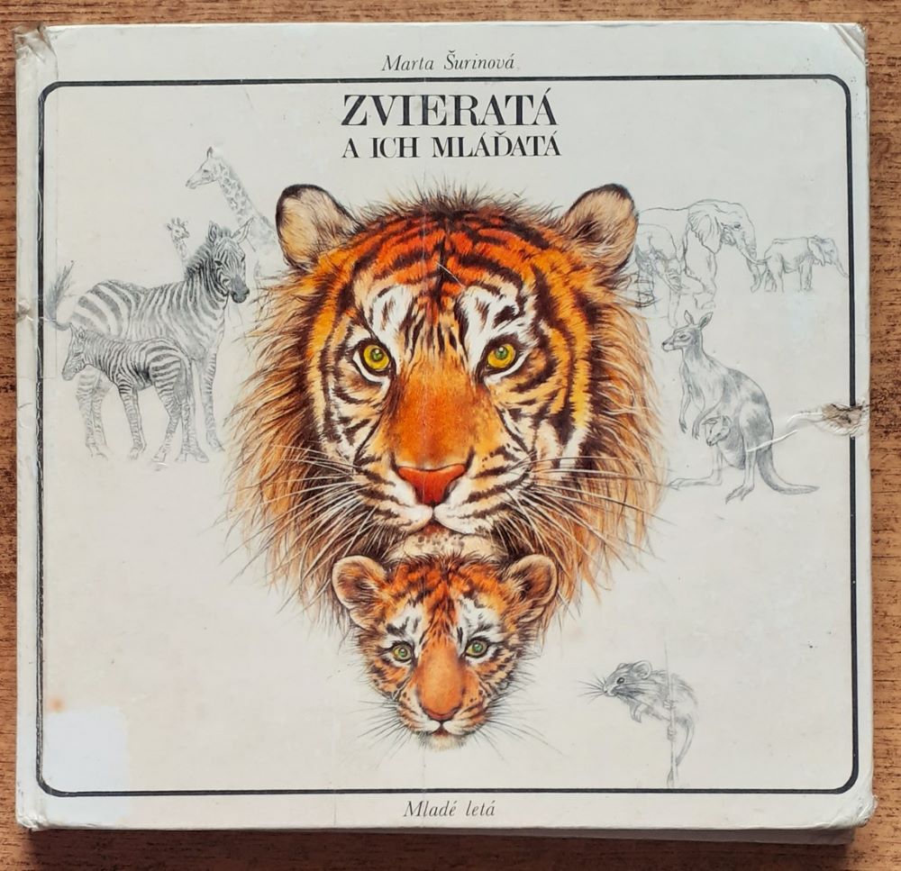 Zvieratá a ich mláďatá / Edícia Delfín