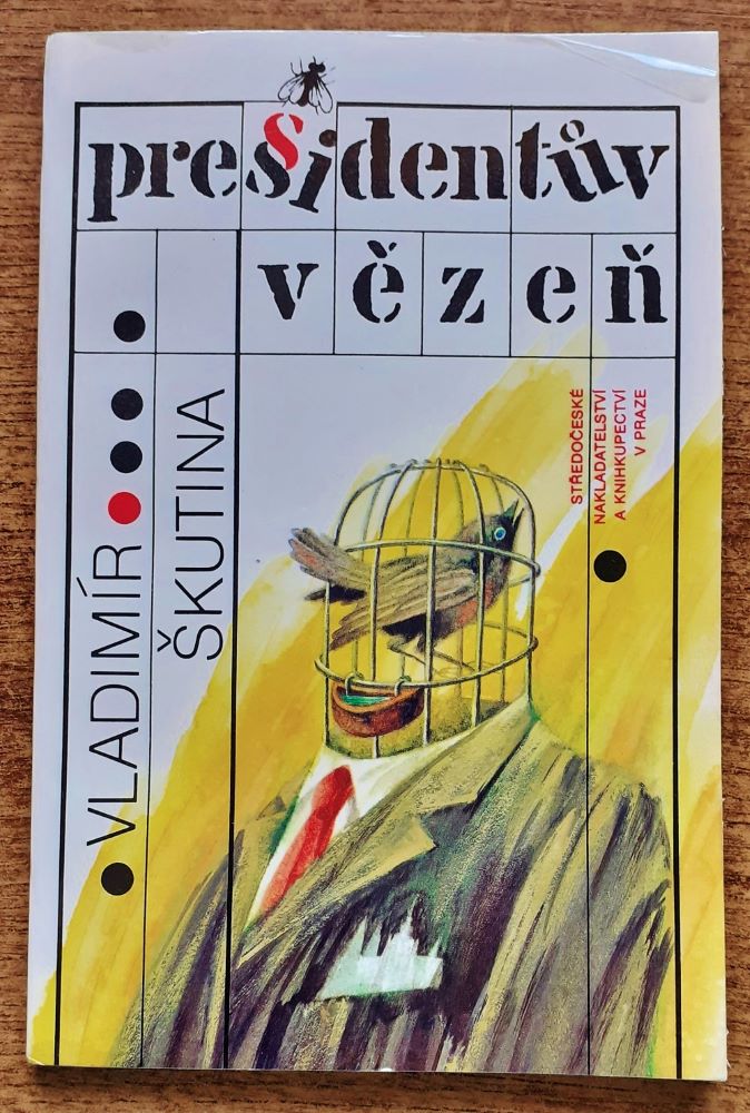 Presidentúv vězeň