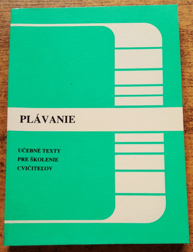 Plávanie / Učebné texty pre školenie cvičiteľov