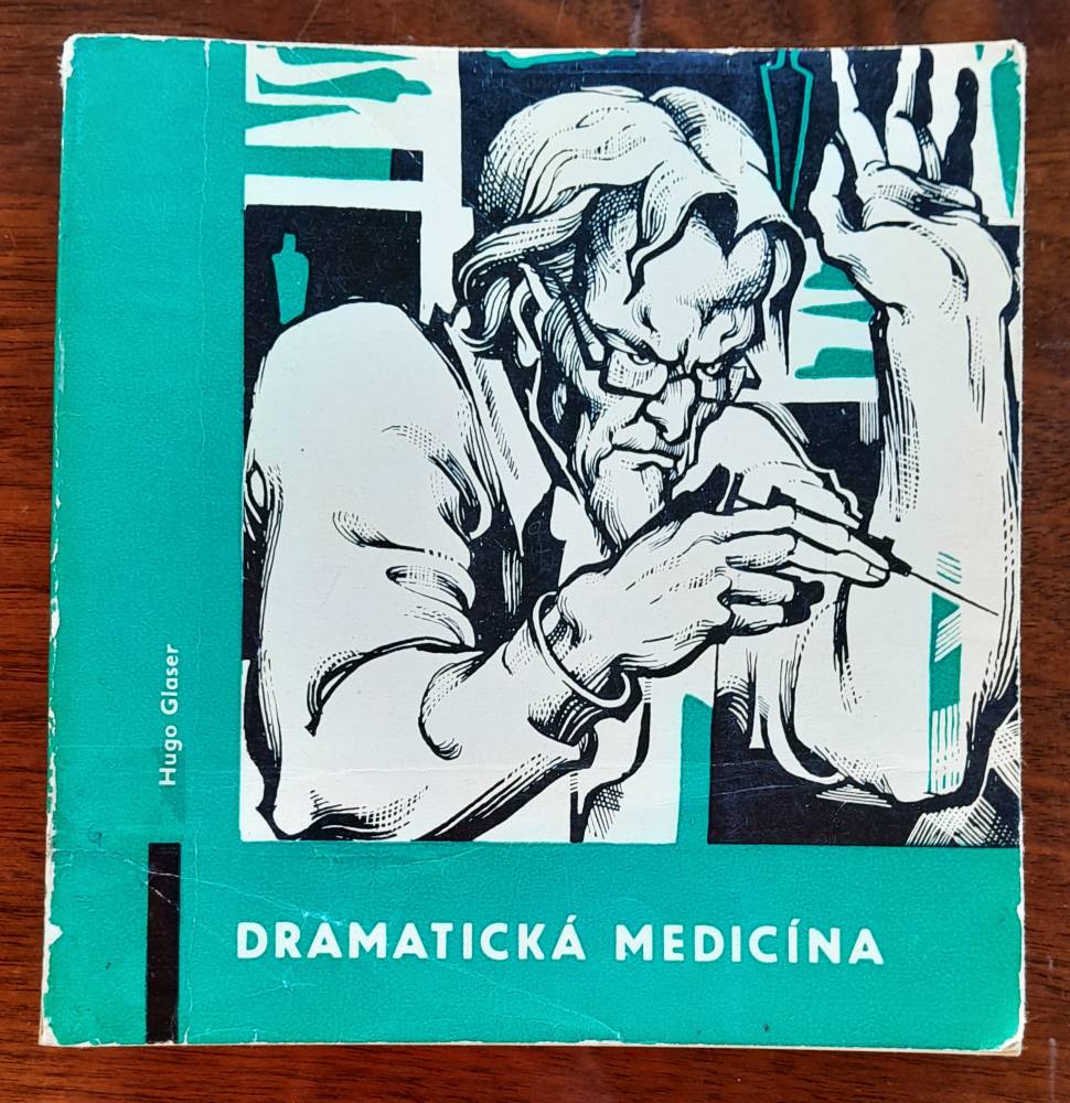 Dramatická medicína / Edícia Sputnik / Pokusy lekárov ne sebe