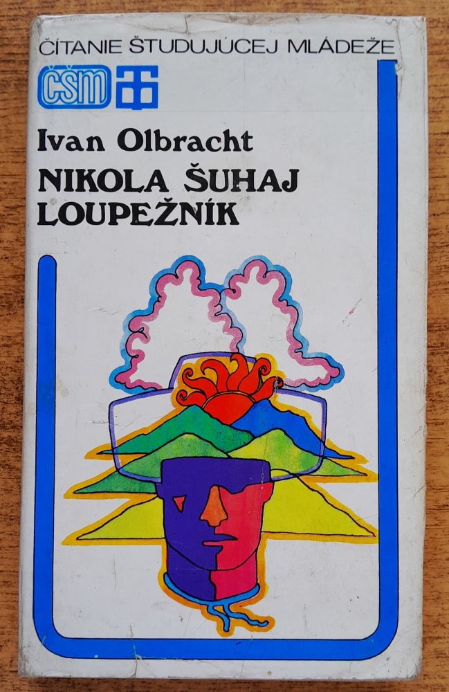 Nikola šuhaj loupežník / ČŠM