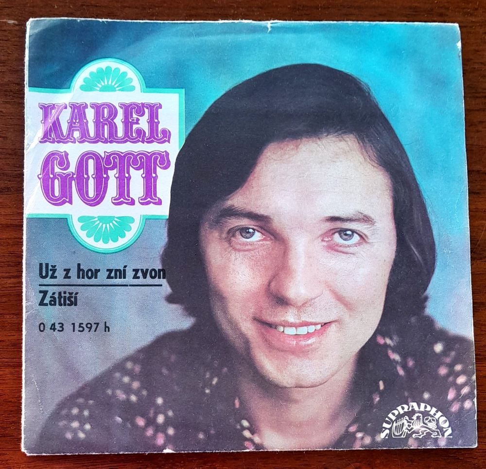 Karel Gott LP Platňa - single play, Už z hor zní zvon, Zátiší