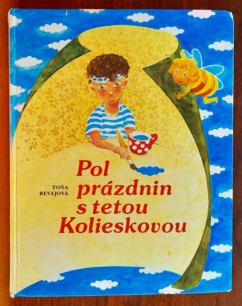 Pol prázdnin s tetou Kolieskovou