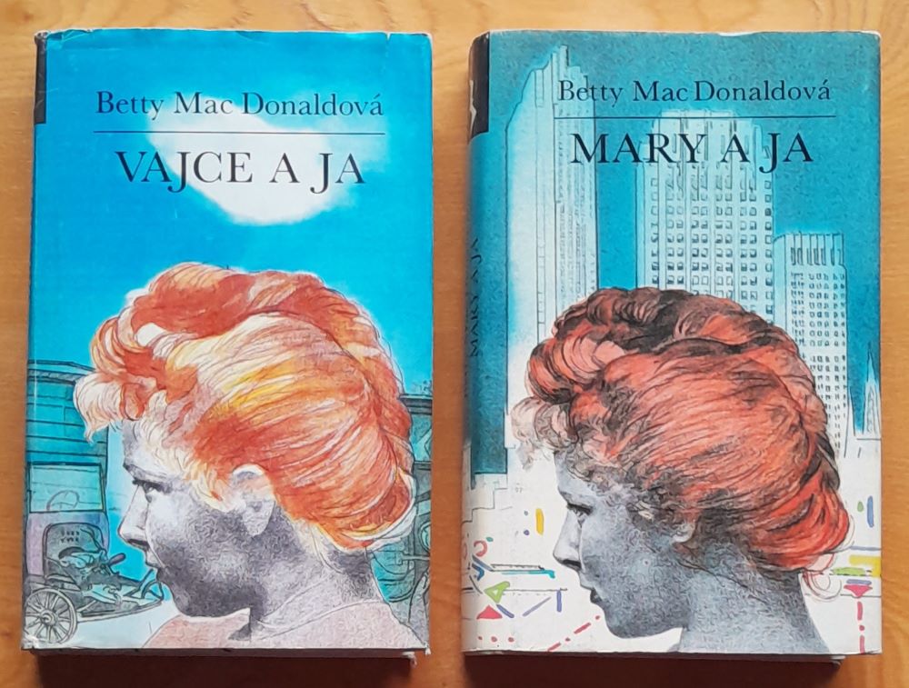 Vajce a ja / Mary a ja - voľné pokračovanie / edícia Čajka