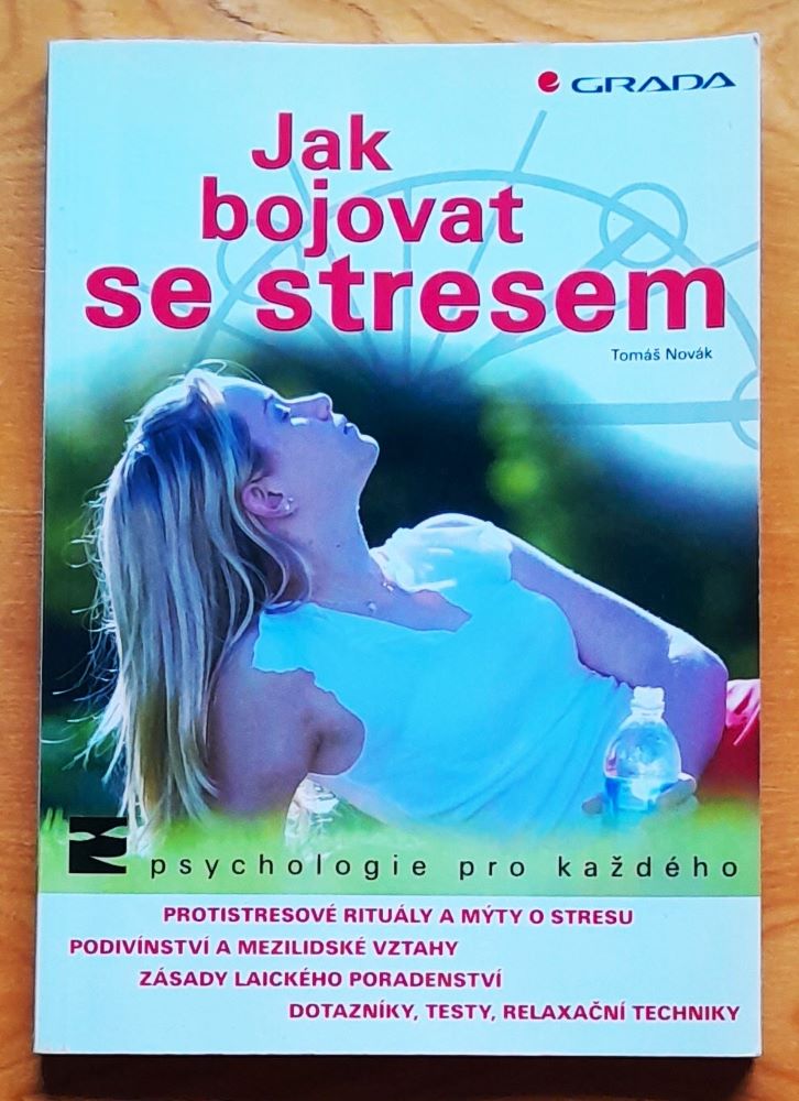 Jak bojovat se stresem / Psychologie pro každého