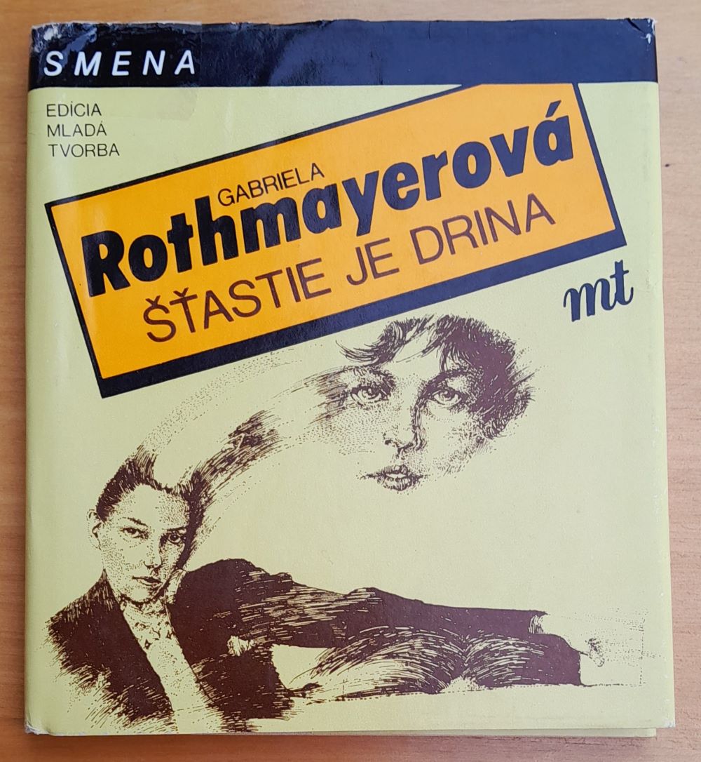 Šťastie je drina / Edícia Mladá tvorba