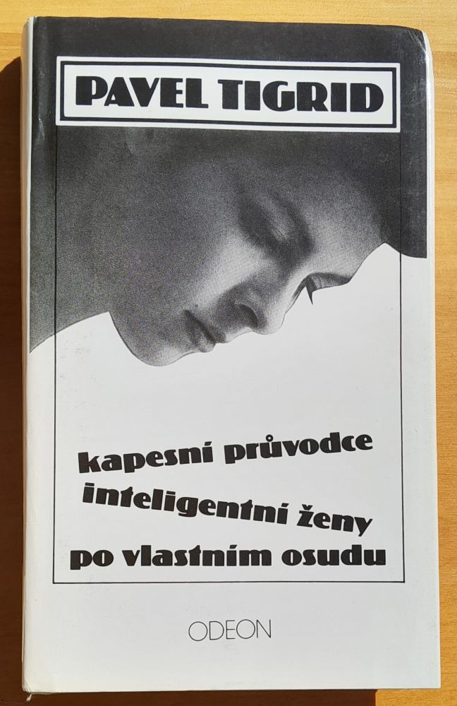 Kapesní prúvodce inteligentní ženy po vlastním osudu