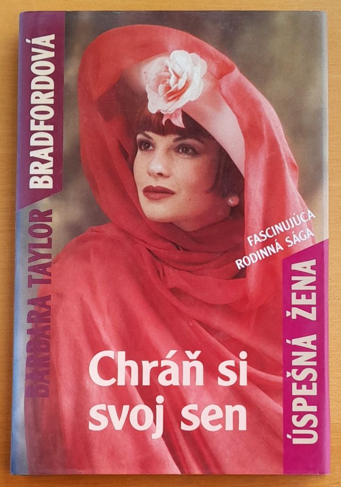 Úspešná žena 3. / Fasinujúca rodinná sága / Chráň si svoj sen