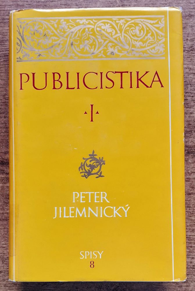 Publicistika I / Spisy 5 (Jilemnický)