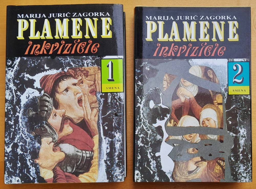 Plamene inkvizície 1. 2. - historický román - Marija Jurič Zagorka