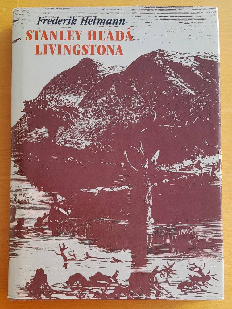 Stanley hľadá Livingstona / Ins dunkle Afrika