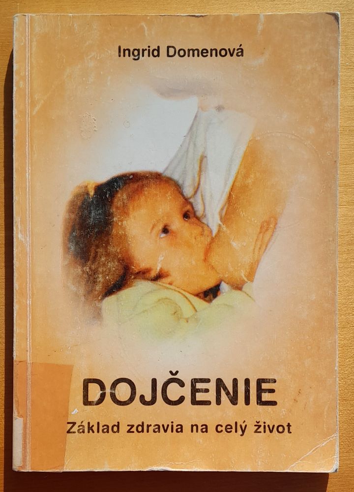 Dojčenie / Základ zdravia na celý život