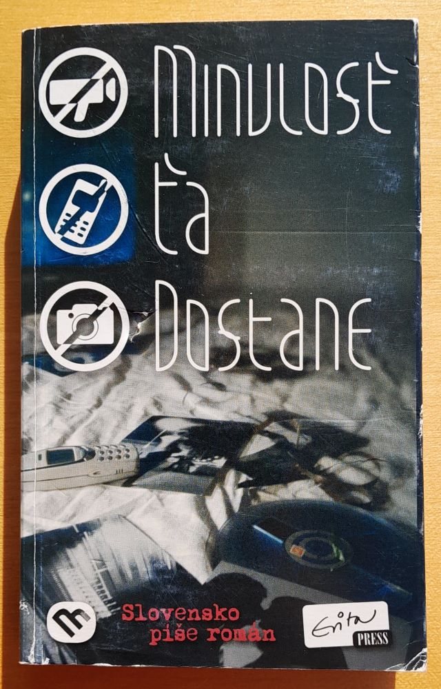 Minulosť ťa dostane