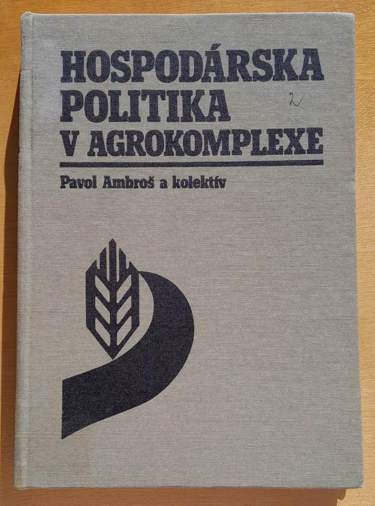 Hospodárska politika v agrokomplexe