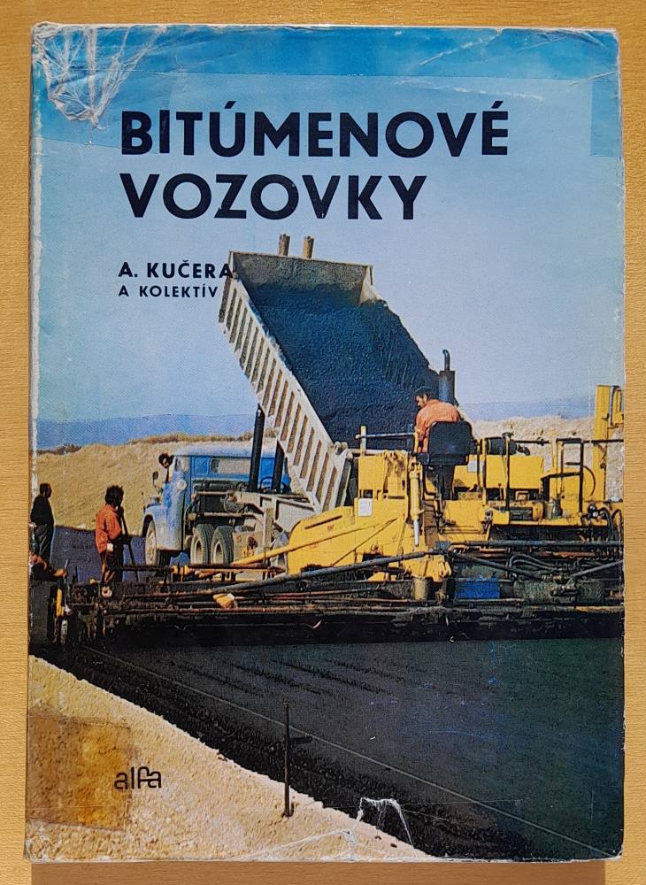 Bitúmenové vozovky / Edícia stavebníckej literatúry