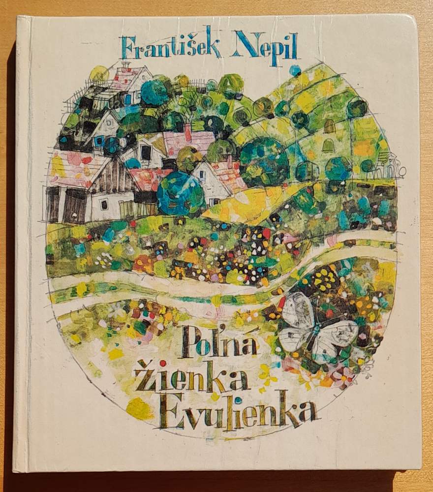 Poľná žienka Evulienka / KMČ