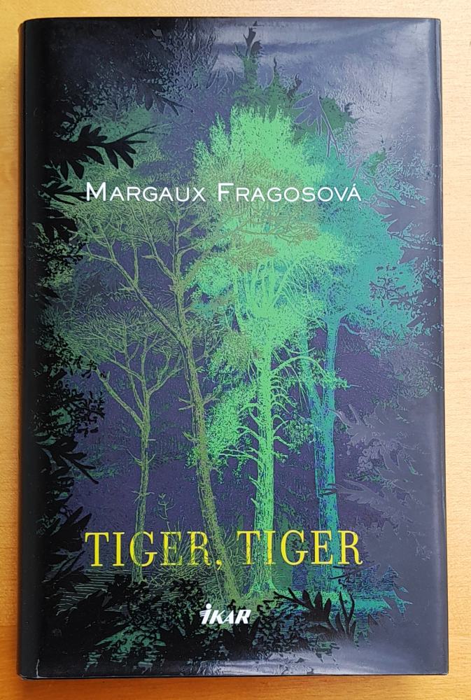 Tiger, tiger