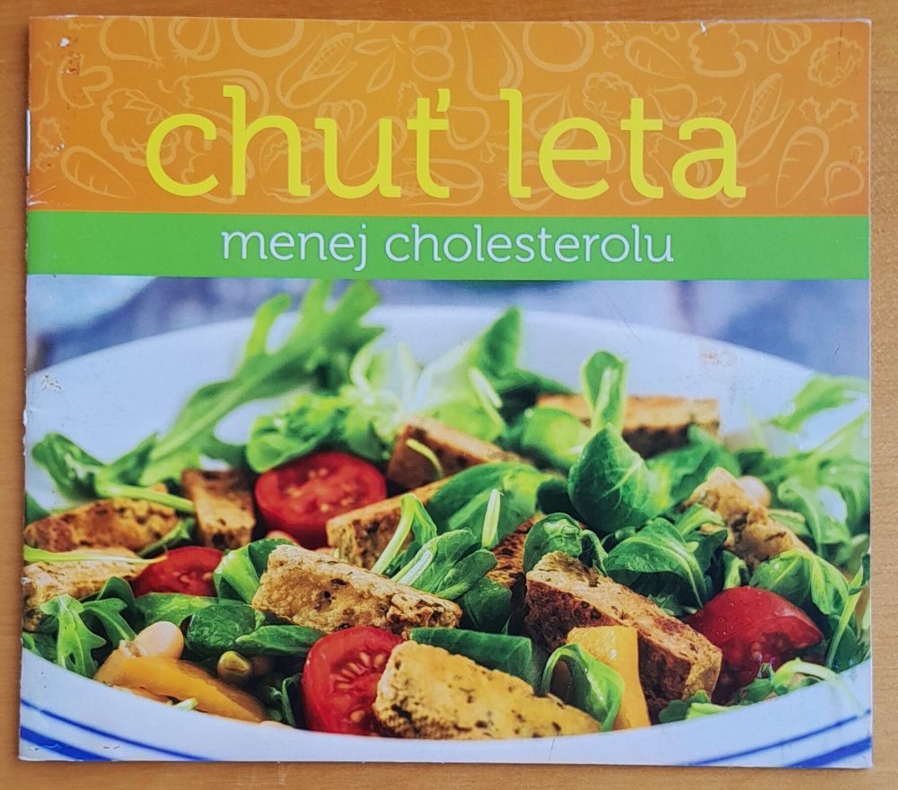 Chuť leta / Menej cholesterolu