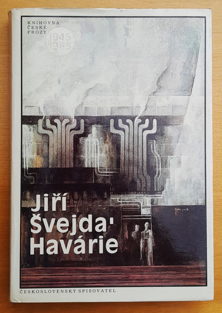 Havárie / Knihovna české prózy 1945-1985