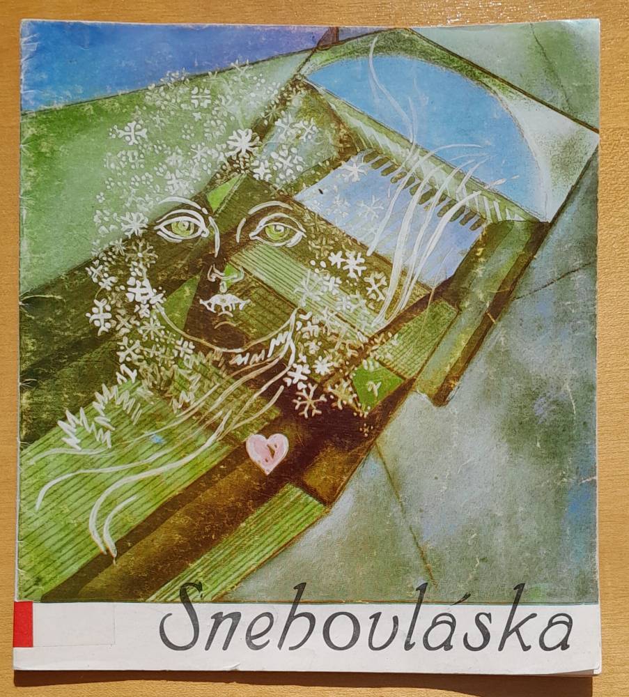 Snehovláska / Edícia Dúha