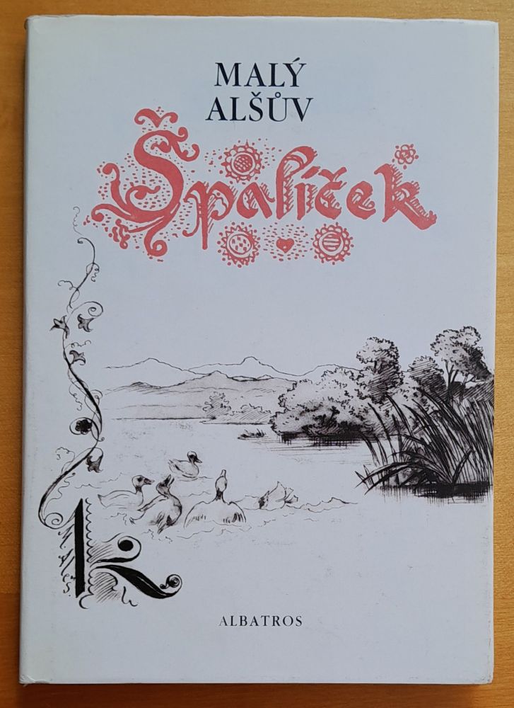 Malý Alšúv Špalíček národních písní a říkadel