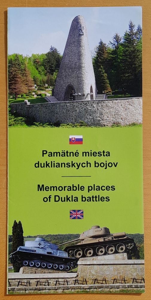 Pamätné miesta duklianskych bojov / Memorable places of Dukla battles