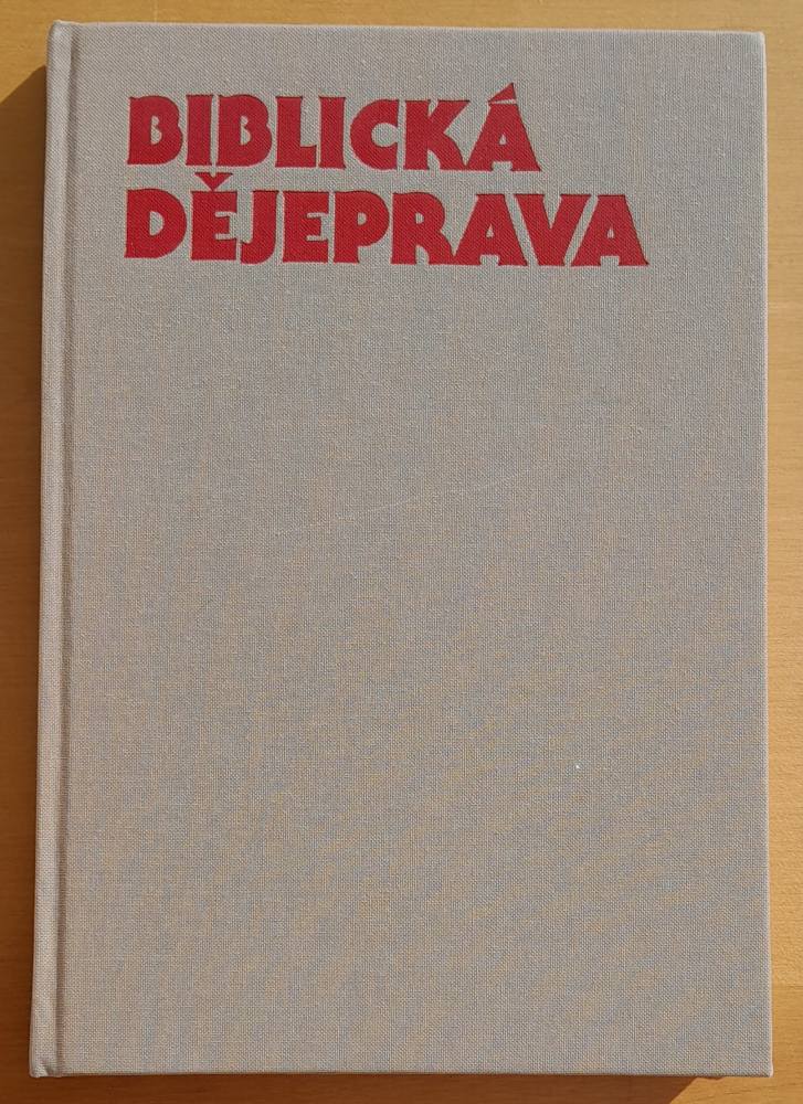Biblická dějeprava / Biblické dejiny