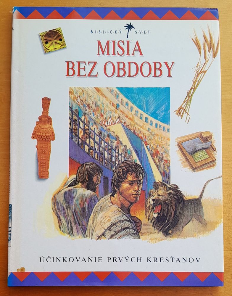 Misia bez obdoby / Účinkovanie prvých kresťanov / Biblický svet