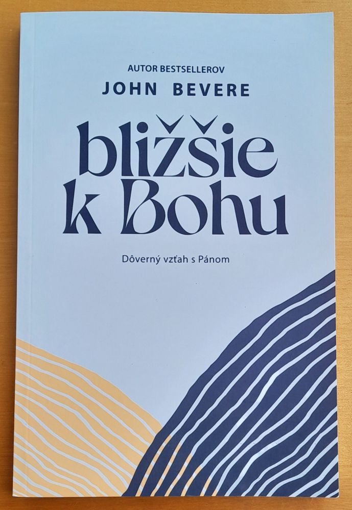 Bližšie k Bohu