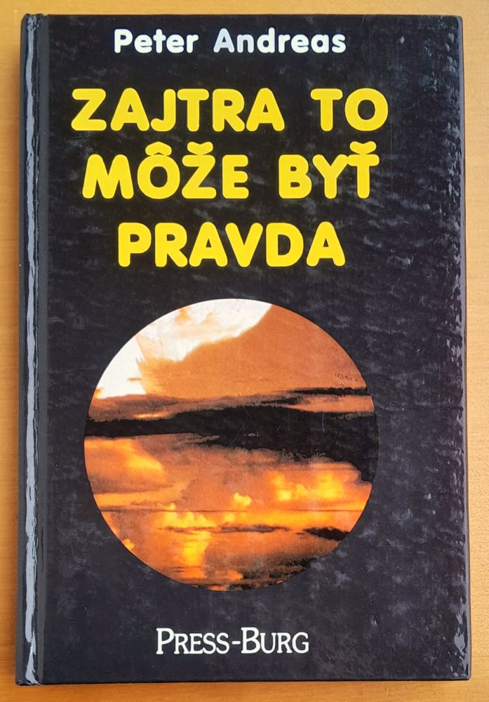 Zajtra to môže byť pravda