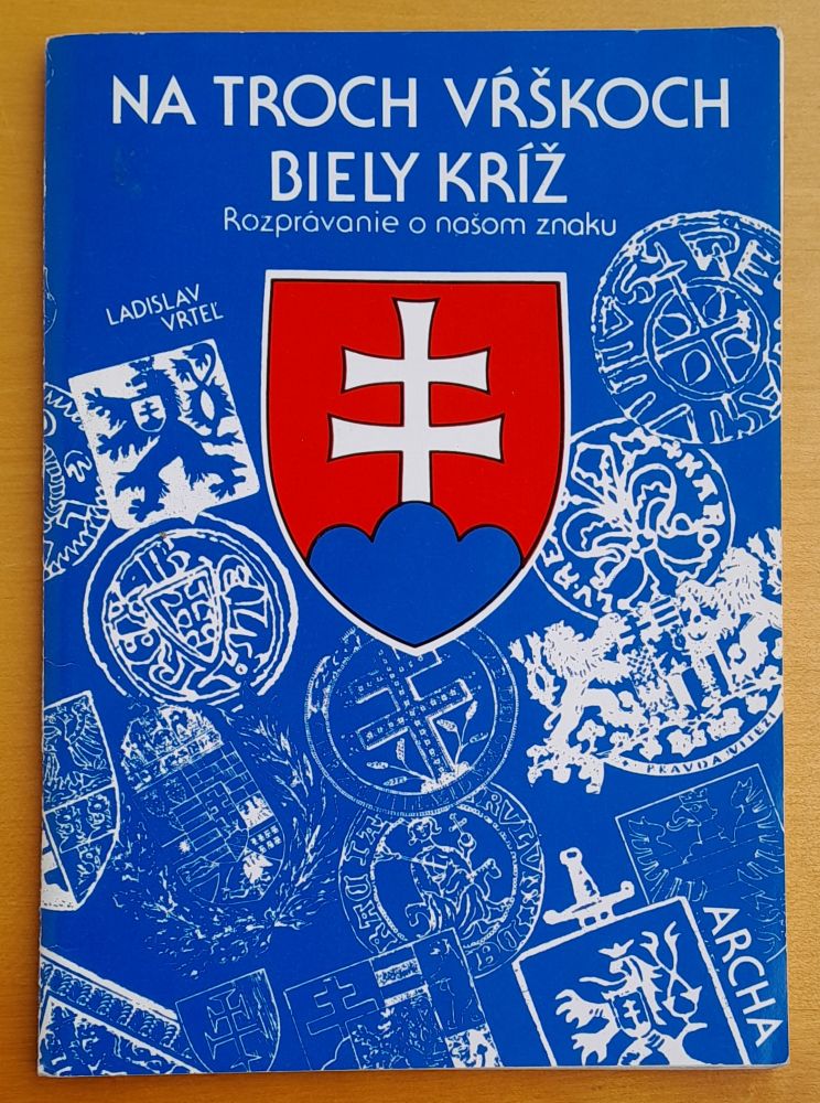 Na troch vŕškoch biely kríž