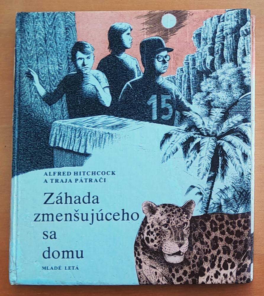 Alfred Hitchcock a traja pátrači - Záhada zmenšujúceho sa domu - KMČ