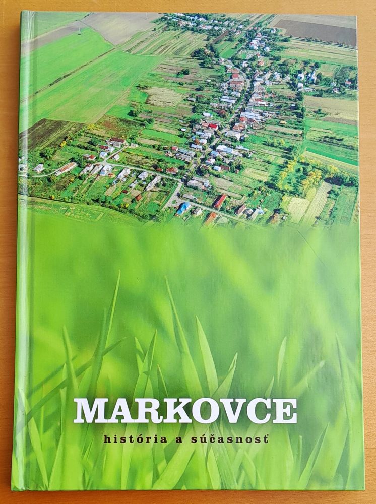 Markovce - história a súčasnosť