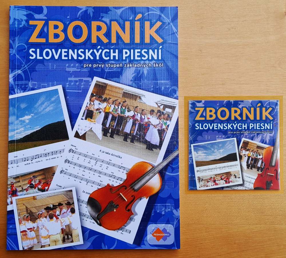 Zborník slovenských piesní pre prvý stupeň základných škôl + CD